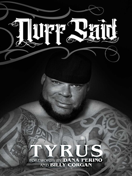 Title details for Nuff Said by Tyrus - Wait list